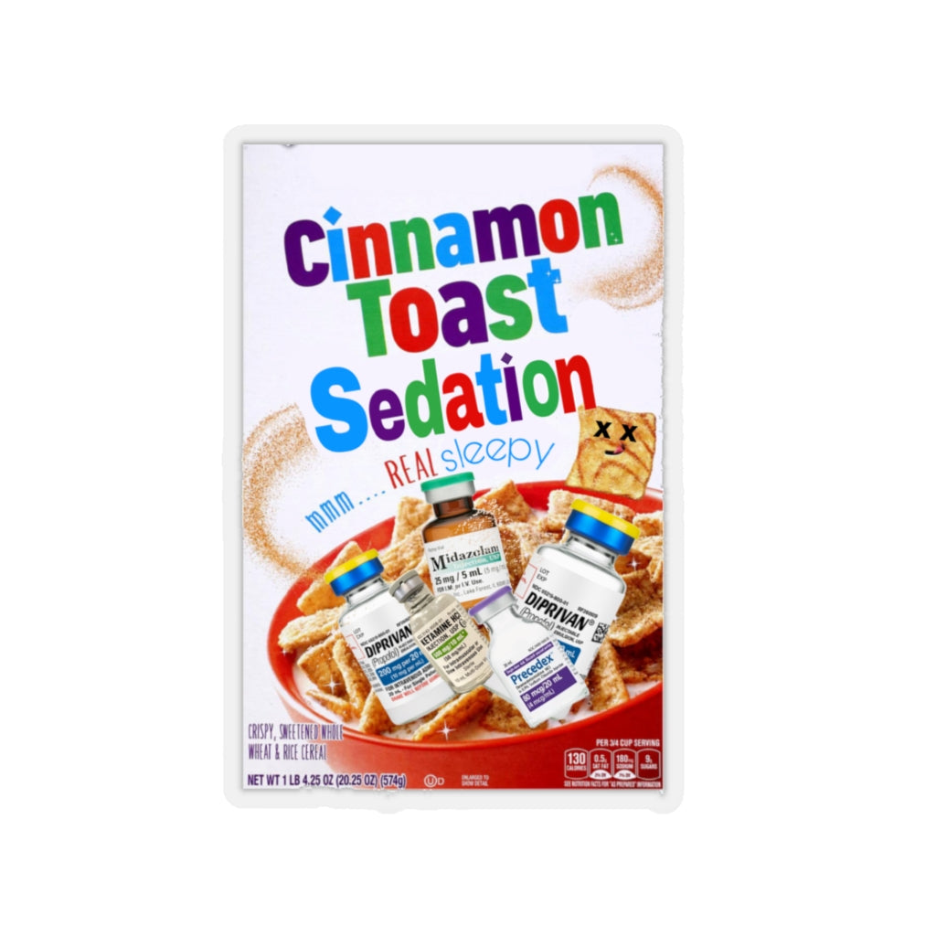 Cinnamon Toast Sedation